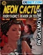 Neon Cactus (2023) Hollywood Hindi Dubbed Full Movie