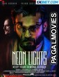 Neon Lights (2022) Hollywood Hindi Dubbed Full Movie