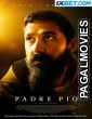 Padre Pio (2022) Hollywood Hindi Dubbed Full Movie