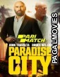 Paradise City (2022) Bengali Dubbed