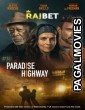 Paradise Highway (2022) Telugu Dubbed Movie