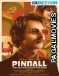 Pinball The Man Who Saved the Game (2022) Telugu Dubbed Movie