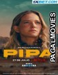 Pipa (2022) Hollywood Hindi Dubbed Full Movie