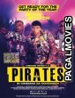 Pirates (2021) Hollywood Hindi Dubbed Full Movie