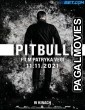 Pitbull (2021) Tamil Dubbed