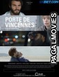 Porte de Vincennes (2022) Hollywood Hindi Dubbed Full Movie