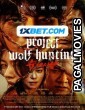 Project Wolf Hunting (2022) Hollywood Hindi Dubbed Full Movie