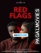 Red Flags (2022) Hollywood Hindi Dubbed Full Movie