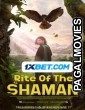 Rite of the Shaman (2022) Hollywood Hindi Dubbed Full Movie