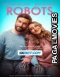 Robots (2023) Hollywood Hindi Dubbed Full Movie