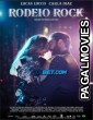 Rodeio Rock (2023) Hollywood Hindi Dubbed Full Movie