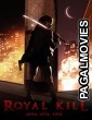 Royal Kill (2009) Hollywood Dubbed Hindi Movie
