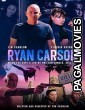 Ryan Carson (2022) Hollywood Hindi Dubbed Full Movie