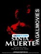 Santa Muerte (2022) Hollywood Hindi Dubbed Full Movie