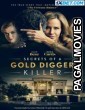 Secrets of a Gold Digger Killer (2021) Telugu Dubbed Movie
