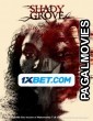 Shady Grove (2022) Hollywood Hindi Dubbed Full Movie
