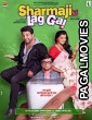Sharma ji ki lag gayi (2019) Hindi Movie