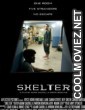 Shelter (2012) English Movie