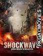 Shockwave (2018) Hollywood Hindi Dubbed Full Movie