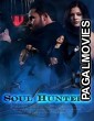 Soul Hunters (2019) Hollywood Hindi Dubbed Full Movie