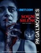 Sound Of Silence (2024) Hollywood Hindi Dubbed Full Movie
