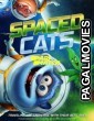 Spaced Cats (2020) Hollywood Hindi Dubbed Full Movie