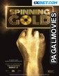 Spinning Gold (2023) Hollywood Hindi Dubbed Full Movie