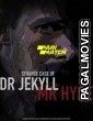 Strange Case of Dr Jekyll and Mr Hyde (2021) Hollywood Hindi Dubbed Movie