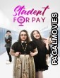 Student for Pay (2020) Hollywood Hindi Dubbed Full Movie
