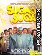 Suga Suga (2021) Hollywood Hindi Dubbed Full Movie