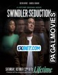 Swindler Seduction (2022) Hollywood Hindi Dubbed Full Movie