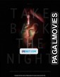 Take Back the Night (2021) Telugu Dubbed Movie
