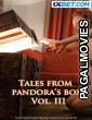 Tales From Pandoras Box 3 (2023) Hollywood Hindi Dubbed Full Movie