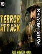 Terror Attack (2019) Hindi Dubbed South Indian Movie