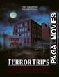 Terror Trips (2021) Telugu Dubbed Movie