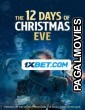 The 12 Days of Christmas Eve (2022) Bengali Dubbed