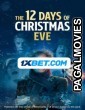 The 12 Days of Christmas Eve (2022) Hollywood Hindi Dubbed Full Movie