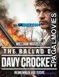 The Ballad of Davy Crockett (2024) Hollywood Hindi Dubbed Full Movie