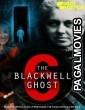 The Blackwell Ghost 6 (2022) Hollywood Hindi Dubbed Full Movie