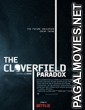 The Cloverfield Paradox (2018) Hollywood Movie