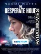The Desperate Hour (2021) Hollywood Hindi Dubbed Full Movie