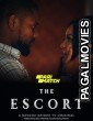 The Escort (2021) Hollywood Hindi Dubbed Full Movie