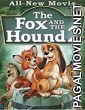 The Fox and the Hound 2 (2006) Hollywood Hindi Dubbed Movie