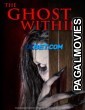 The Ghost Within (2024) Bengali Dubbed