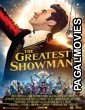 The Greatest Showman (2017) Hollywood Hindi Dubbed Full Movie