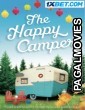 The Happy Camper (2023) Hindi Dubbed Full Movie
