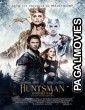 The Huntsman Winters War (2016) Hollywood Hindi Dubbed Full Movie