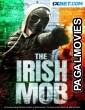 The Irish Mob (2023) Hollywood Hindi Dubbed Full Movie