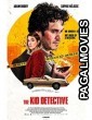 The Kid Detective (2020) Hollywood Hindi Dubbed Full Movie