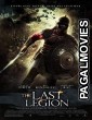 The Last Legion (2007) Hollywood Hindi Dubbed Full Movie